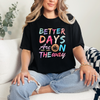 Better days are on the way