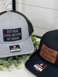  Living Beyond My Means Patch Snapback Hat